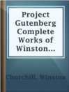 Imagen de portada para Project Gutenberg Complete Works of Winston Churchill
